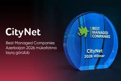 CityNet удостоен награды Best Managed Companies Azerbaijan 2026