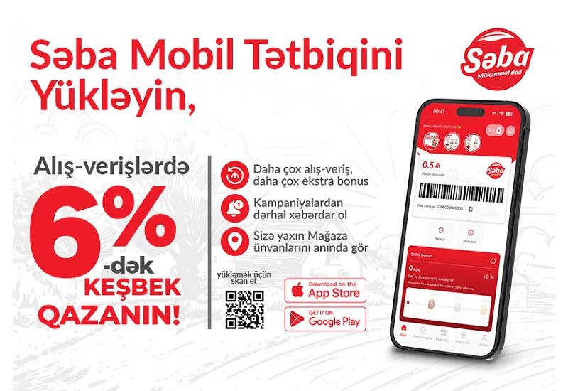 Səba Mağazalarından alış-veriş indi daha sərfəli!