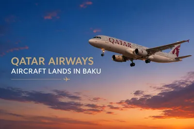 Самолет Qatar Airways совершил посадку в Баку в качестве запасного аэродрома