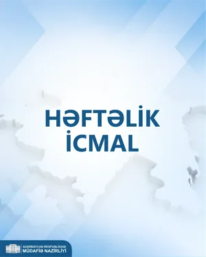 Минобороны Азербайджана представило еженедельный обзор
