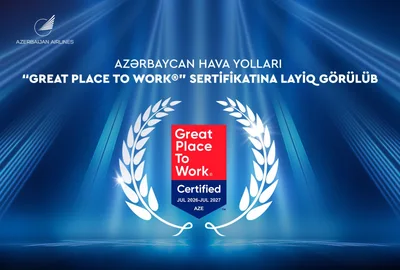 Azerbaijan Airlines впервые получил международный сертификат Great Place to Work®